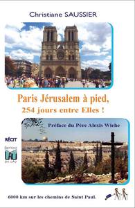 Image de PARIS JÉRUSALEM A PIED, 254 jours entre Elles !