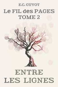 Picture of ENTRE LES LIGNES - LE FIL DES PAGES T2