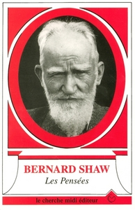 Image de Les pensées de Bernard Shaw
