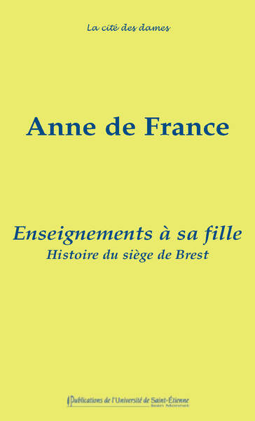 Image de Enseignements à sa fille. Suivis de l'histoire du siège de Brest