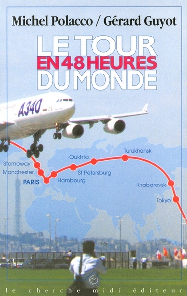 Image de Le Tour du monde en 48 heures