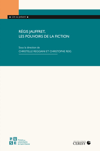 Picture of Régis Jauffret, les pouvoirs de la fiction