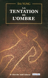 Image de La tentation de l'ombre