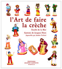 Picture of L'art de faire la crèche