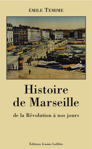 Picture of Histoire de Marseille - de la Révolution à nos jours