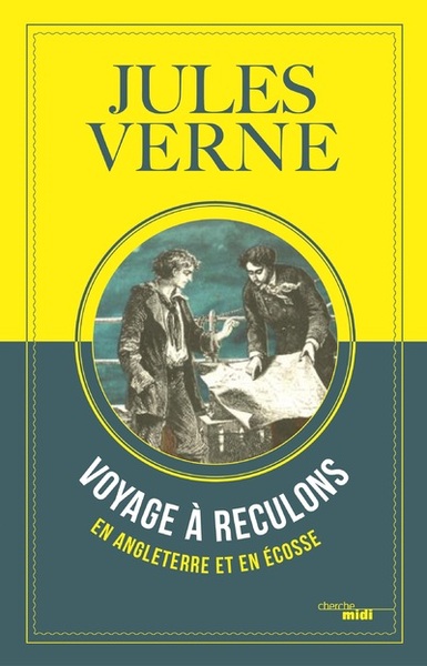 Image de Voyage à reculons en Angleterre et en Écosse - Manuscrit inédit appartenant à la ville de Nantes
