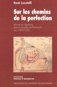 Image de Sur les chemins de la perfection moines et   chanoines dans le diocese de besanc