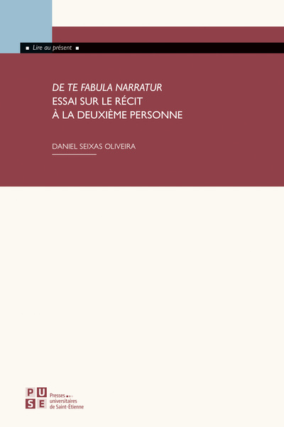 Picture of De te fabula narratur. Essai sur le récit à la deuxième personne