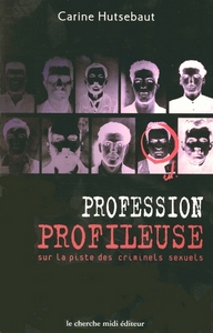 Image de Profession profileuse sur la piste des criminels sexuels