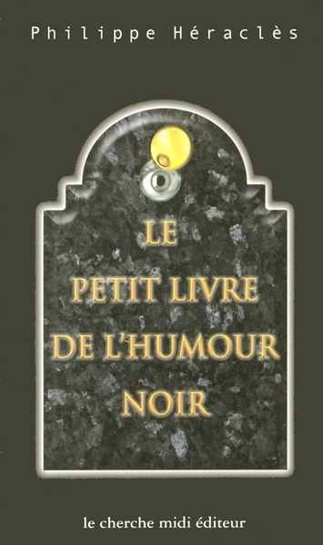 Image de Le petit livre de l'humour noir