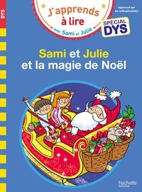 Image de Sami et Julie- Spécial DYS (dyslexie) Sami et Julie et la magie de Noël