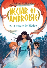Image de Nectar et Ambroisie et la magie de Médée - Tome 2