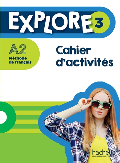 Image de Explore 3 - Cahier d'activités (A2)