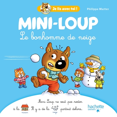 Picture of Mini-Loup - Je lis avec toi ! - Le bonhomme de neige
