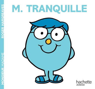 Picture of Monsieur Tranquille - Monsieur Madame