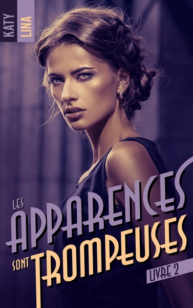 Image de Les apparences sont trompeuses - tome 2