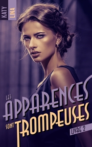 Image de Les apparences sont trompeuses - tome 2