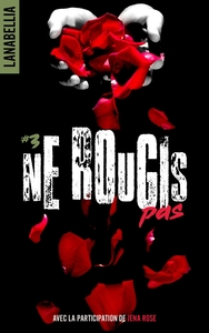 Picture of Ne rougis pas 3 - réédition revue et augmentée avec la participation de Jena Rose