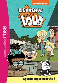 Image de Bienvenue chez les Loud 34 - Agents super secrets !
