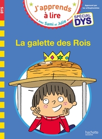 Image de Sami et Julie- Spécial DYS (dyslexie) La galette des rois