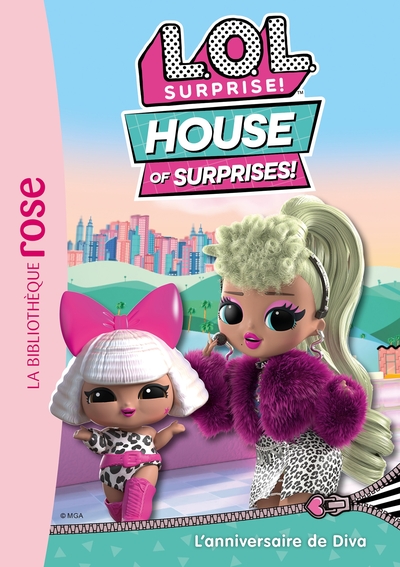 Image de L.O.L. Surprise ! House of Surprises 06 - L'anniversaire de Diva