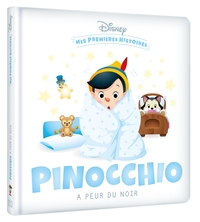 Picture of DISNEY BABY - Mes premières histoires - Pinocchio a peur du noir