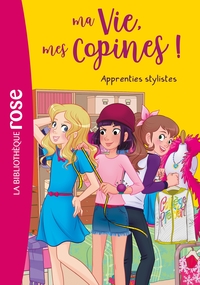 Image de Ma vie, mes copines 23 - Apprenties stylistes