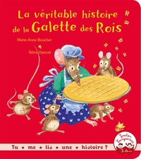 Picture of La véritable histoire de la Galette des Rois