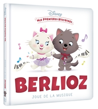 Image de DISNEY - Mes Premières histoires - Berlioz joue de la musique