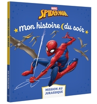 Image de SPIDER-MAN - Mon histoire du soir - Mission au Jurassique - MARVEL