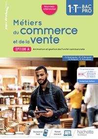 Picture of Métiers du commerce et de la vente option A 1re/Term Bac Pro - livre élève - Éd. 2020
