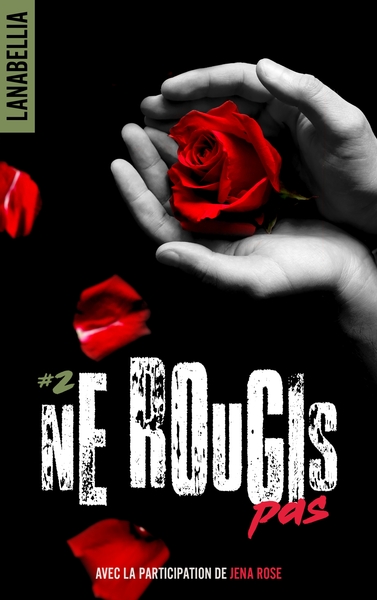 Picture of Ne rougis pas 2 - réédition revue et augmentée avec la participation de Jena Rose