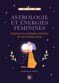 Image de Astrologie et énergies féminines