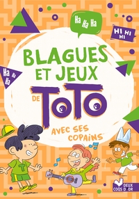 Picture of Blagues et jeux de Toto avec les copains