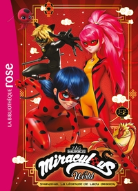 Image de Miraculous XXL - Shanghai : La légende de Lady Dragon