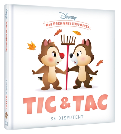 Image de DISNEY - Mes Premières Histoires - Tic et Tac se disputent