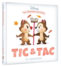 Image de DISNEY - Mes Premières Histoires - Tic et Tac se disputent