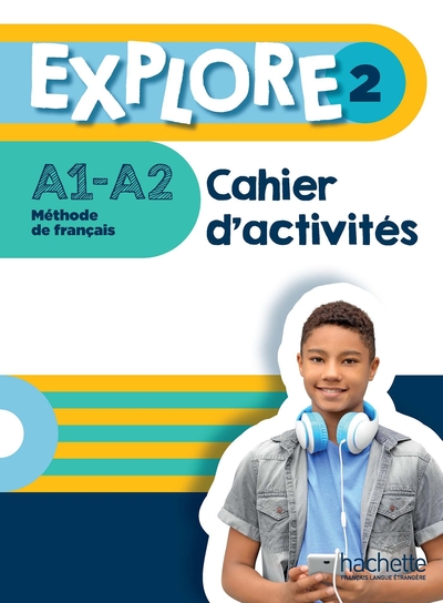 Picture of Explore 2 - Cahier d'activités (A1-A2)