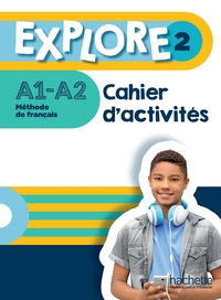 Picture of Explore 2 - Cahier d'activités (A1-A2)