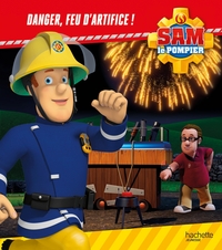 Picture of Sam le pompier - Danger, feu d'artifice!