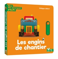 Picture of Mes dis pourquoi animés - Les engins de chantier