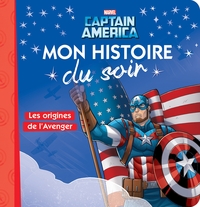 Image de CAPTAIN AMERICA - Mon histoire du soir - Les origines de l'Avenger - MARVEL