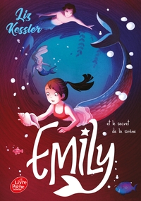 Image de Emily et le secret de la sirène - Tome 4