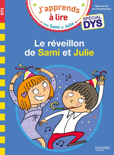 Image de Sami et Julie- Spécial DYS (dyslexie) Le réveillon de Sami et Julie