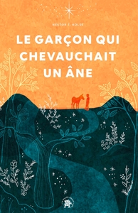 Picture of Le garçon qui chevauchait un âne