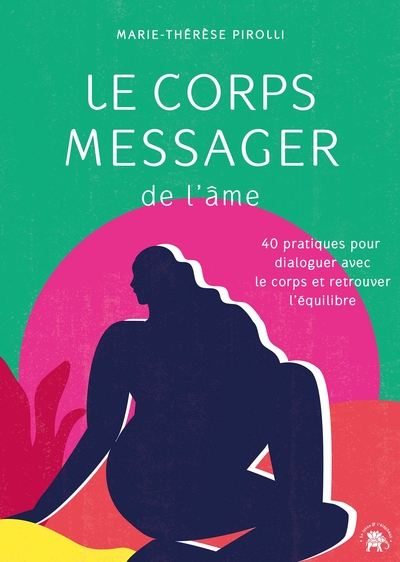 Picture of Le corps messager de l'âme