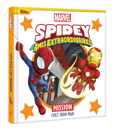 Image de SPIDEY ET SES AMIS EXTRAORDINAIRES - Mission chez Iron Man - MARVEL