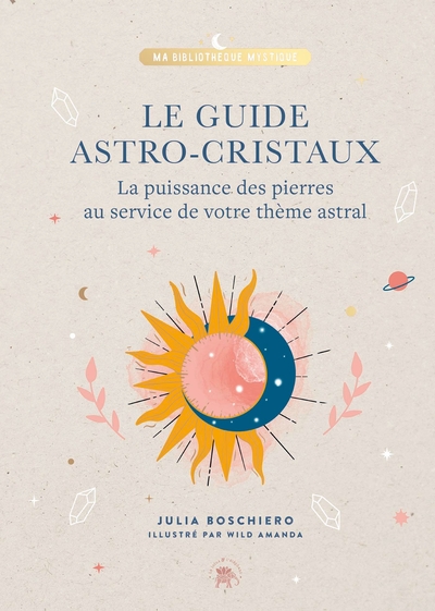 Picture of Le guide astro-cristaux