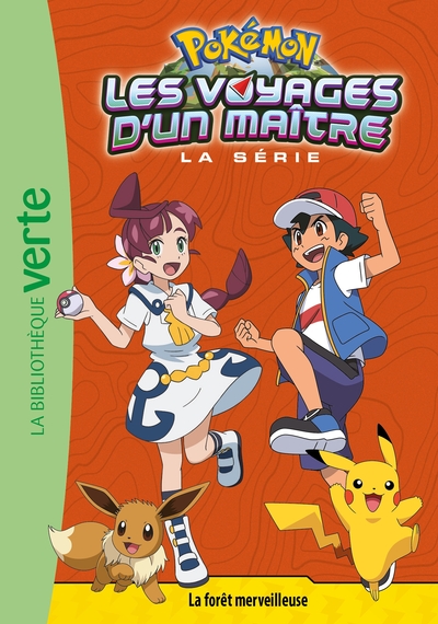 Image de Pokémon Les Voyages d'un maître 17 - La forêt merveilleuse