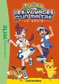 Image de Pokémon Les Voyages d'un maître 17 - La forêt merveilleuse